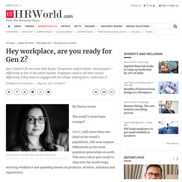 ET HRWorld - Hey workplace, are you ready for Gen Z? - Chetna Israni